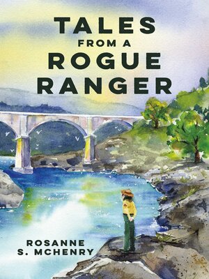 cover image of Tales From a Rogue Ranger